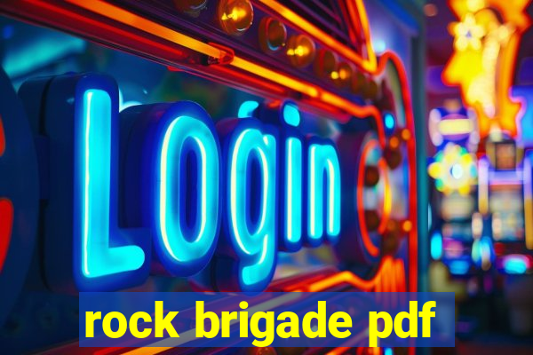 rock brigade pdf